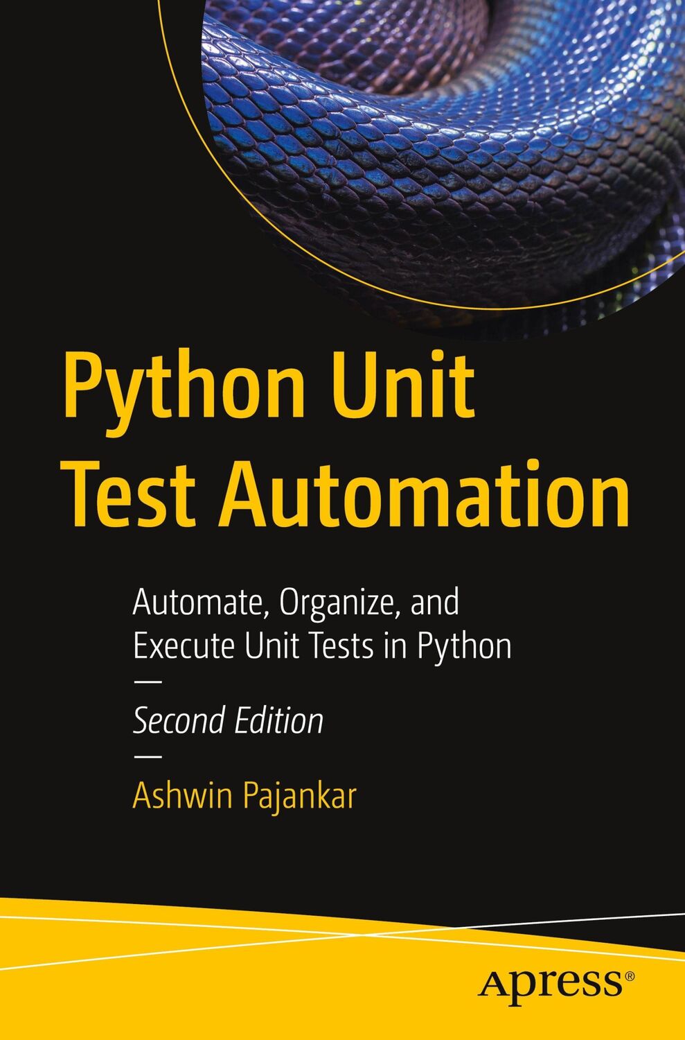 Cover: 9781484278536 | Python Unit Test Automation | Ashwin Pajankar | Taschenbuch | xxi