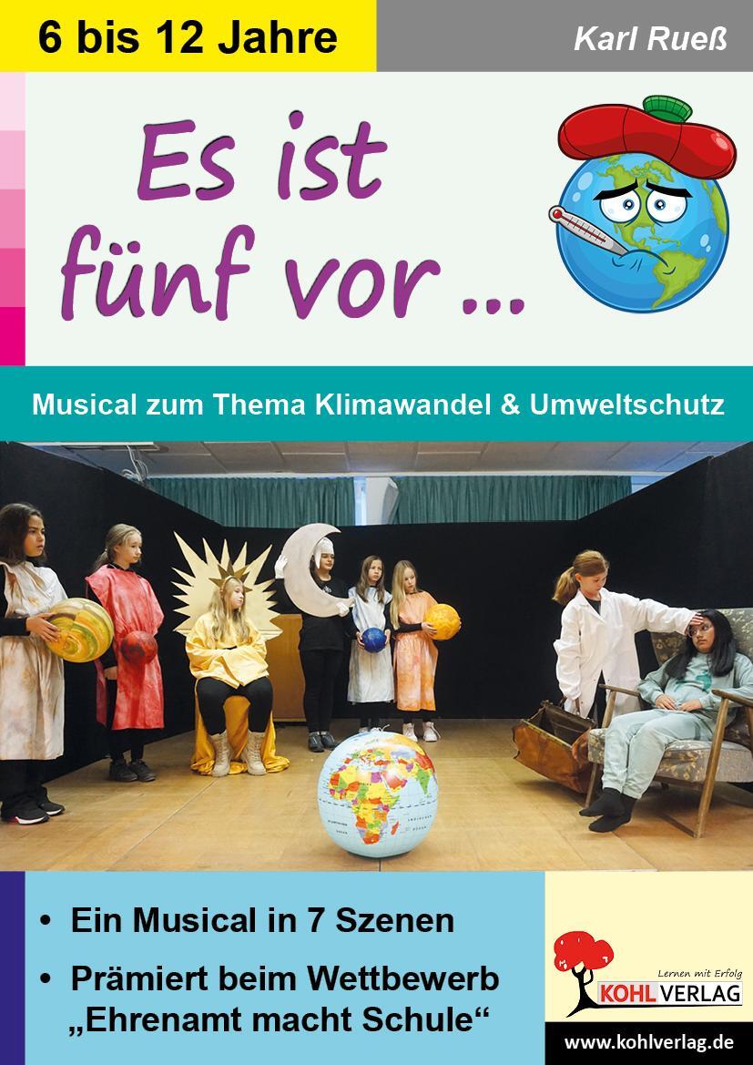 Cover: 9783988410023 | Es ist fünf vor .... | Musical zum Thema Klimawandel und Umweltschutz