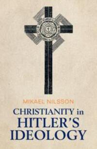 Cover: 9781009314978 | Christianity in Hitler's Ideology | Mikael Nilsson | Taschenbuch