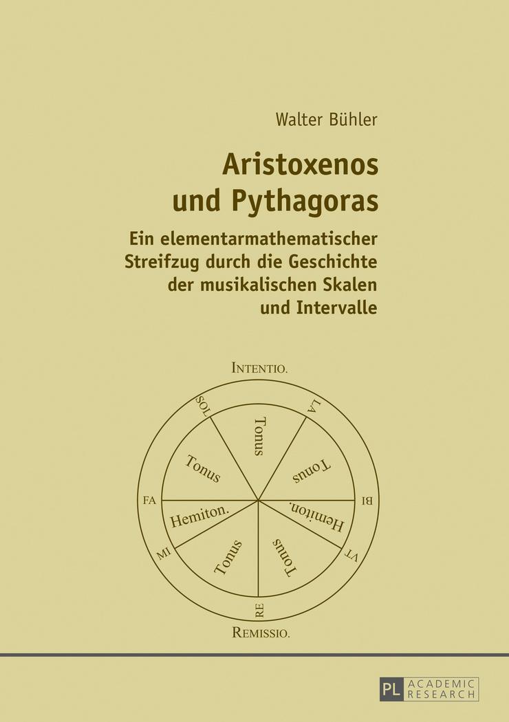 Cover: 9783631724293 | Aristoxenos und Pythagoras | Walter Bühler | Taschenbuch | Paperback