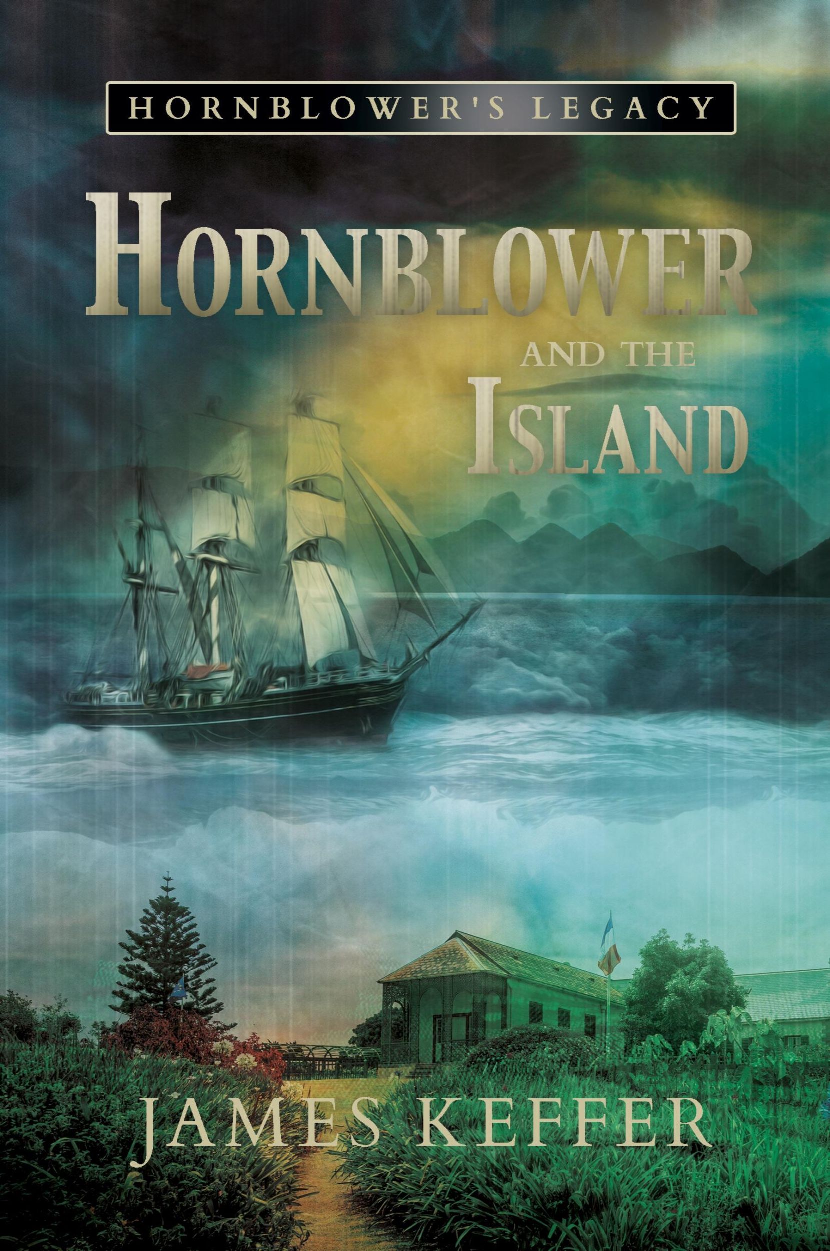 Cover: 9781950586936 | Hornblower and The Island | James Keffer | Taschenbuch | Paperback