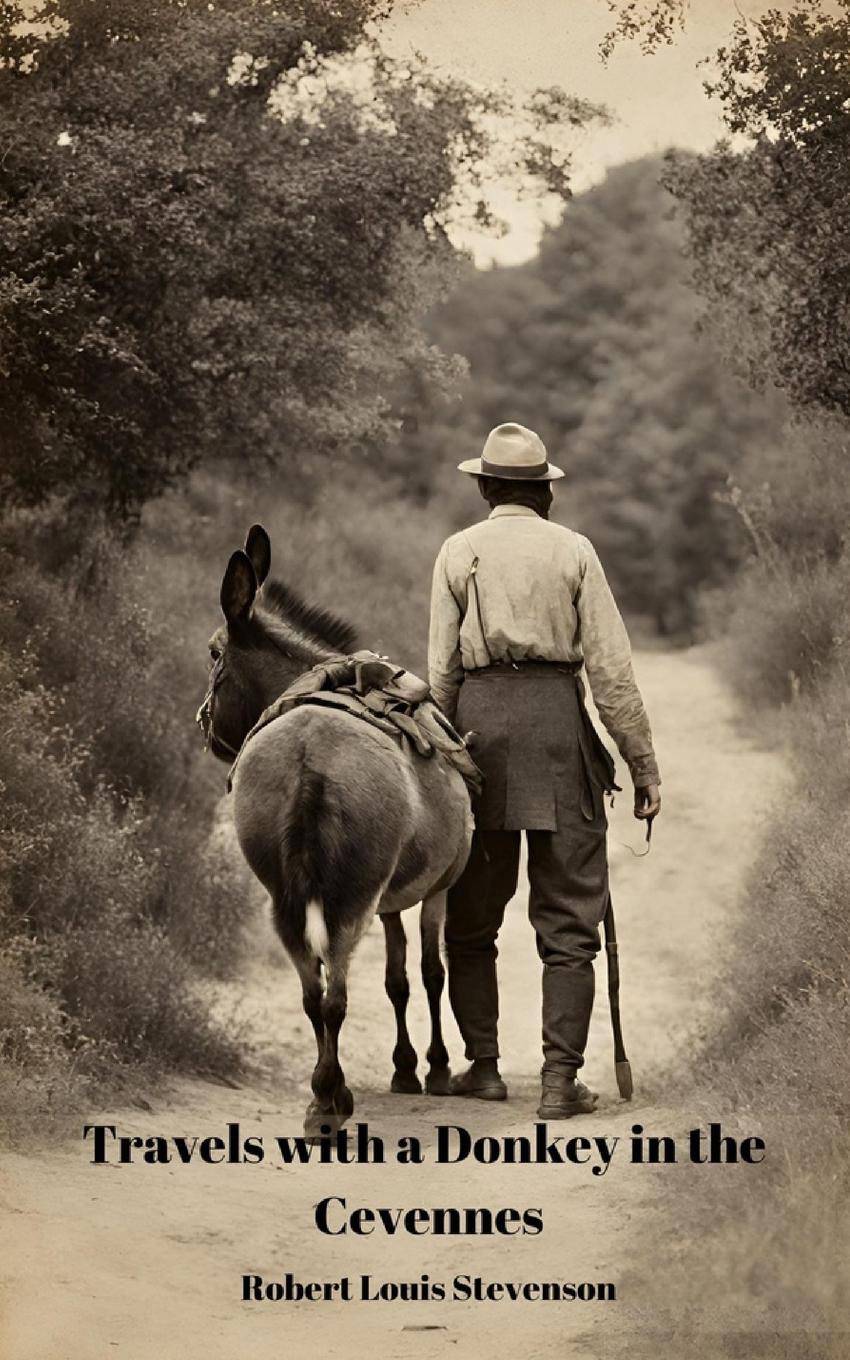 Cover: 9782386370182 | Travels With a Donkey in the Cevennes (Annotated) | Stevenson | Buch