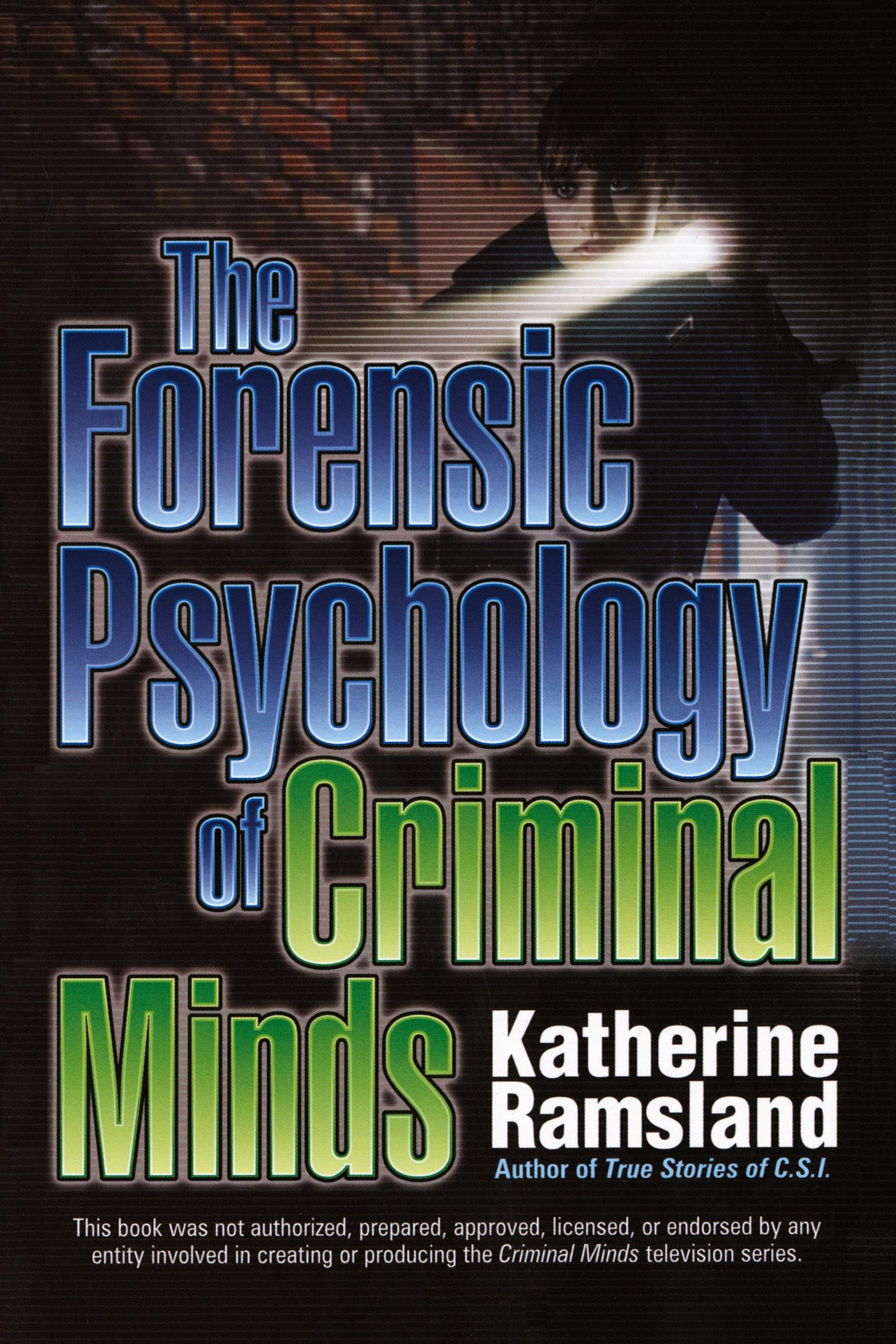 Cover: 9780425232262 | The Forensic Psychology of Criminal Minds | Katherine Ramsland | Buch