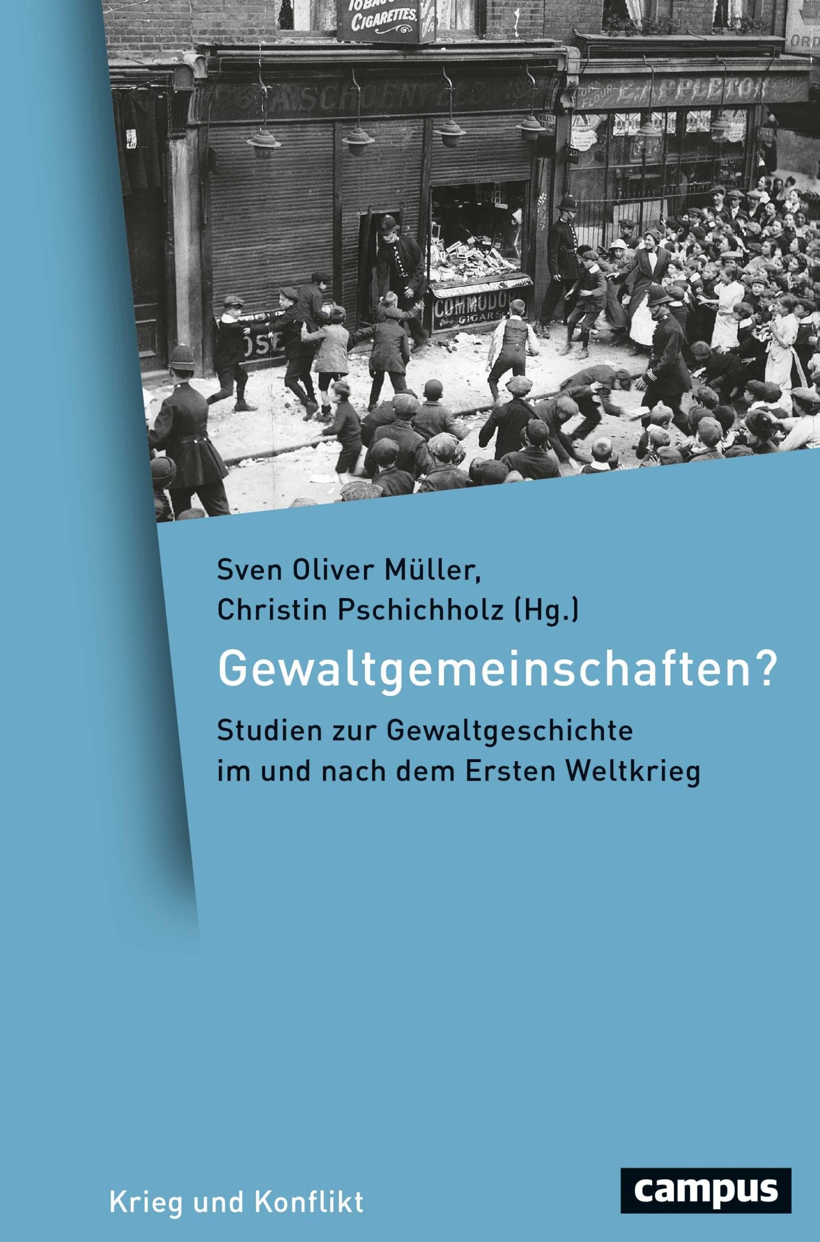 Cover: 9783593513447 | Gewaltgemeinschaften? | Sven Oliver Müller | Buch | 283 S. | Deutsch