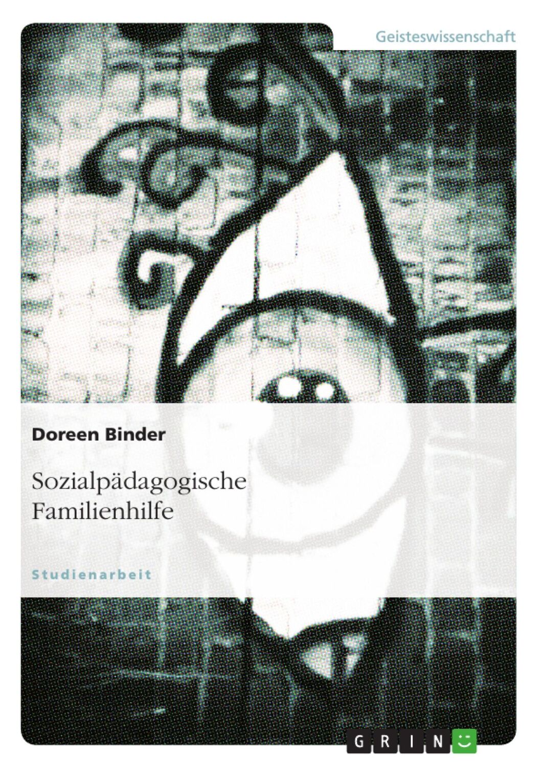 Cover: 9783640166718 | Sozialpädagogische Familienhilfe | Doreen Binder | Taschenbuch | 24 S.