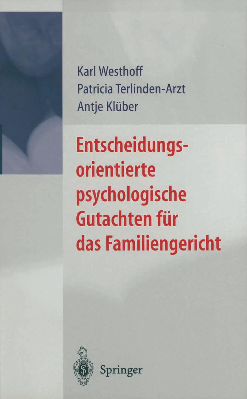 Cover: 9783642631658 | Entscheidungsorientierte psychologische Gutachten für das...