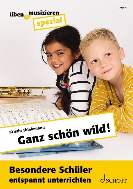 Cover: 9783795786946 | Ganz schön wild! | Besondere Schüler entspannt unterrichten | 48 S.