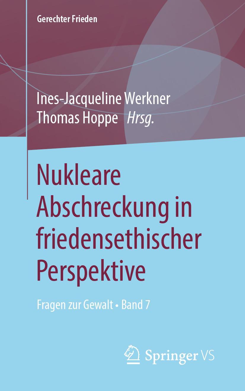 Cover: 9783658280581 | Nukleare Abschreckung in friedensethischer Perspektive | Hoppe (u. a.)