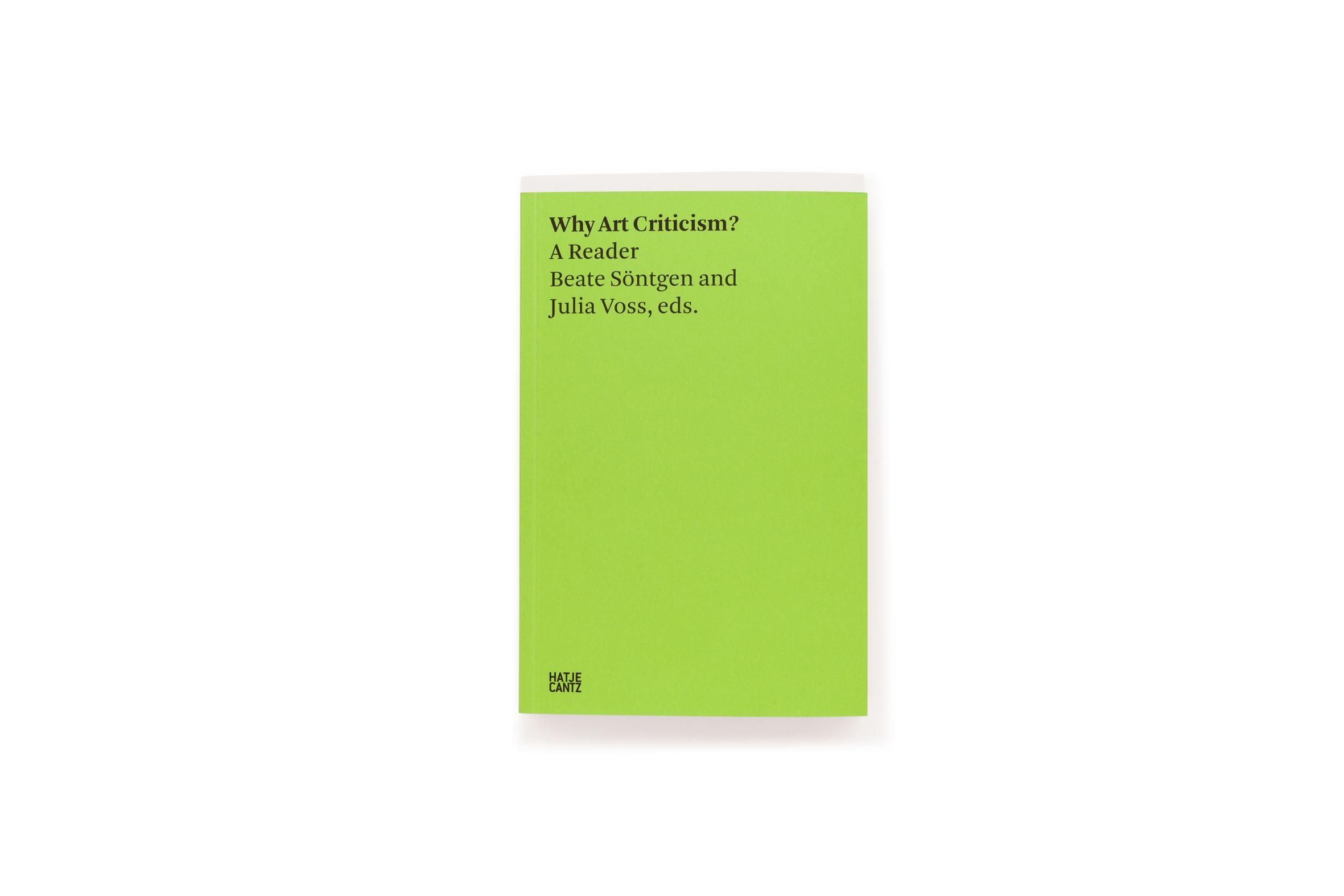 Bild: 9783775750745 | Why Art Criticism? A Reader | Julia Voss | Taschenbuch | 472 S. | 2022