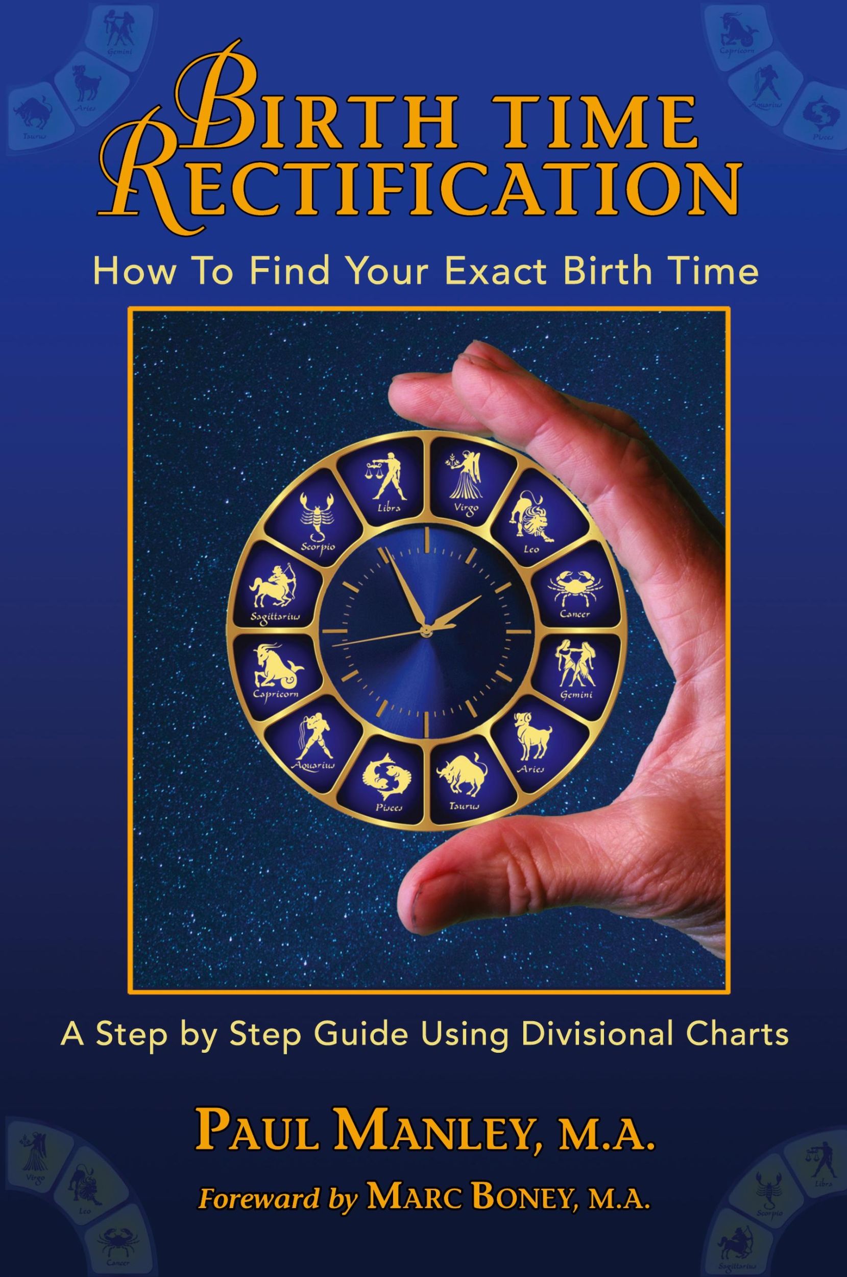 Cover: 9798986988603 | Birth Time Rectification | How to Find Your Exact Birth Time | Manley