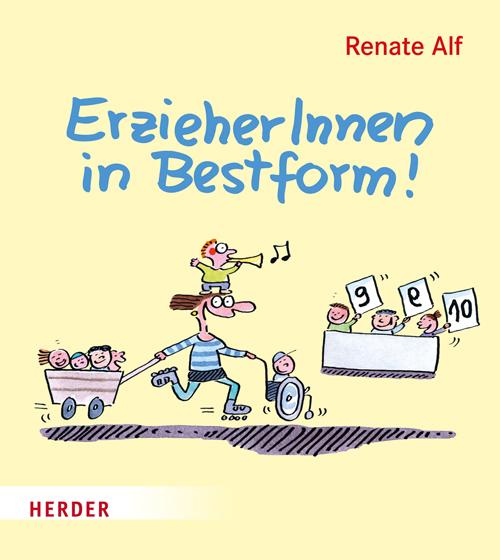 Cover: 9783451348853 | ErzieherInnen in Bestform! | Renate Alf | Buch | 64 S. | Deutsch