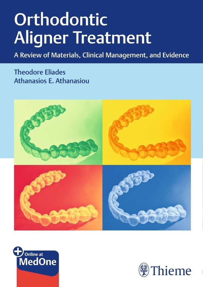 Cover: 9783132411487 | Orthodontic Aligner Treatment | Theodore Eliades (u. a.) | Bundle