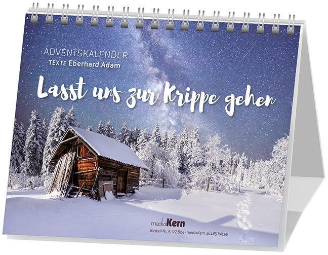 Cover: 9783842978249 | Lasst uns zur Krippe gehen | Eberhard Adam | Kalender | 26 S.