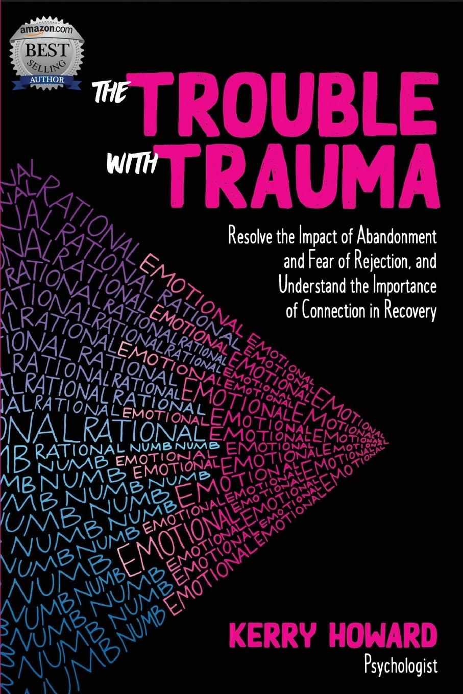 Cover: 9780995425170 | The Trouble With Trauma | Kerry Howard | Taschenbuch | Englisch | 2020