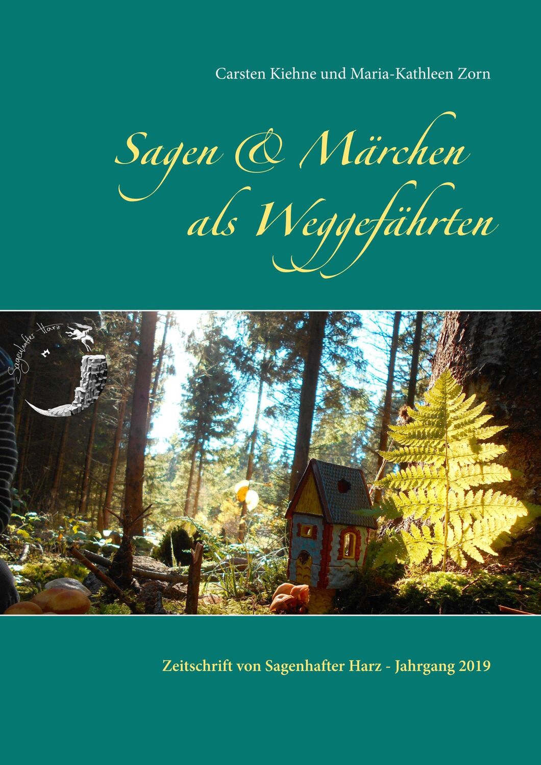 Cover: 9783750433656 | Sagen &amp; Märchen als Weggefährten | Carsten Kiehne (u. a.) | Buch