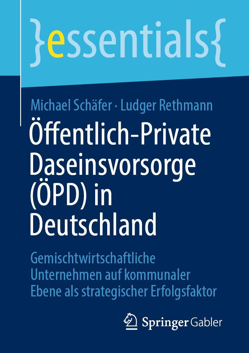 Cover: 9783658310998 | Öffentlich-Private Daseinsvorsorge (ÖPD) in Deutschland | Taschenbuch