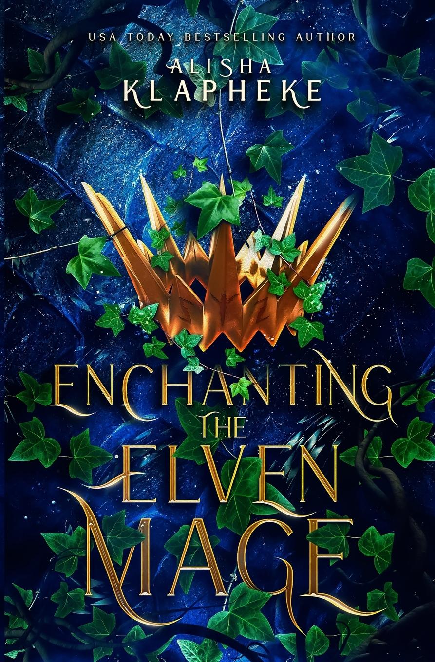 Cover: 9781736183311 | Enchanting the Elven Mage | Alisha Klapheke | Taschenbuch | Paperback