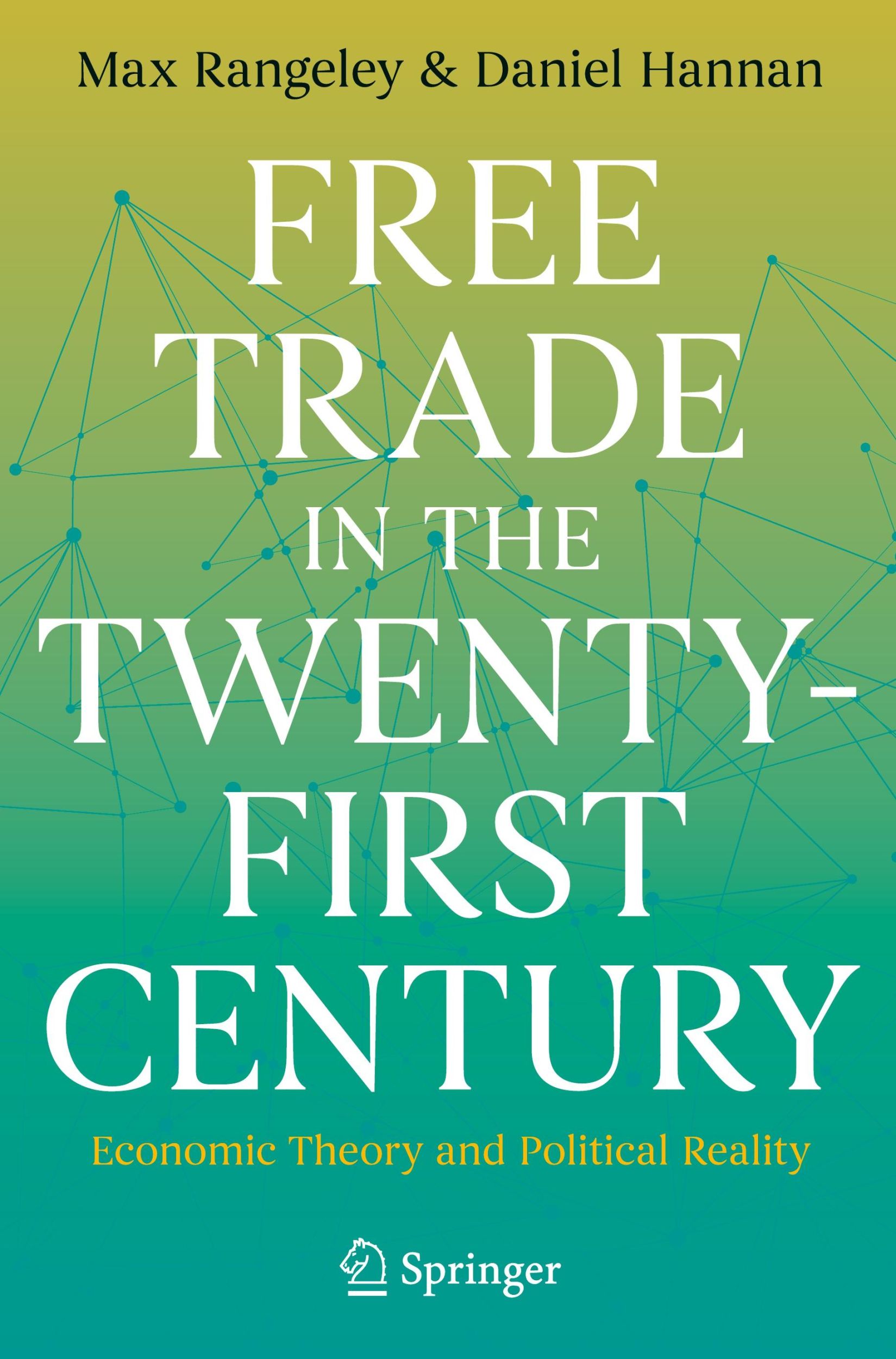 Cover: 9783031676550 | Free Trade in the Twenty-First Century | Daniel Hannan (u. a.) | Buch