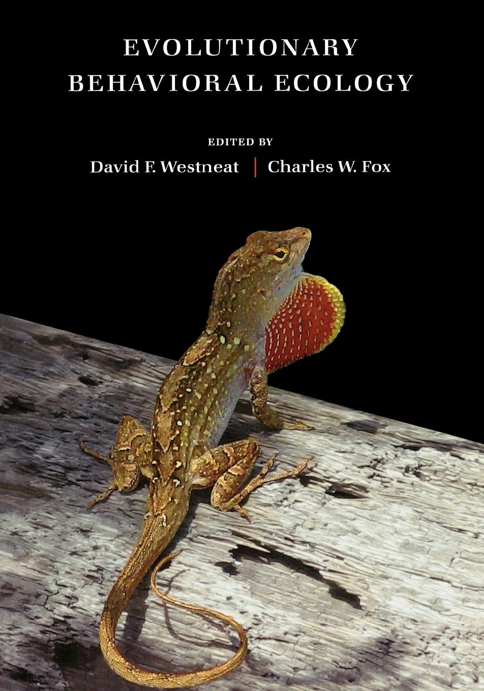 Cover: 9780195331929 | Evolutionary Behavioral Ecology | David F. Westneat (u. a.) | Buch