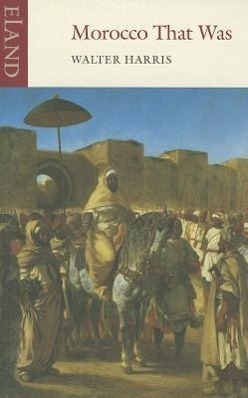 Cover: 9781906011062 | Morocco That Was | Walter Harris | Taschenbuch | Englisch | 1983