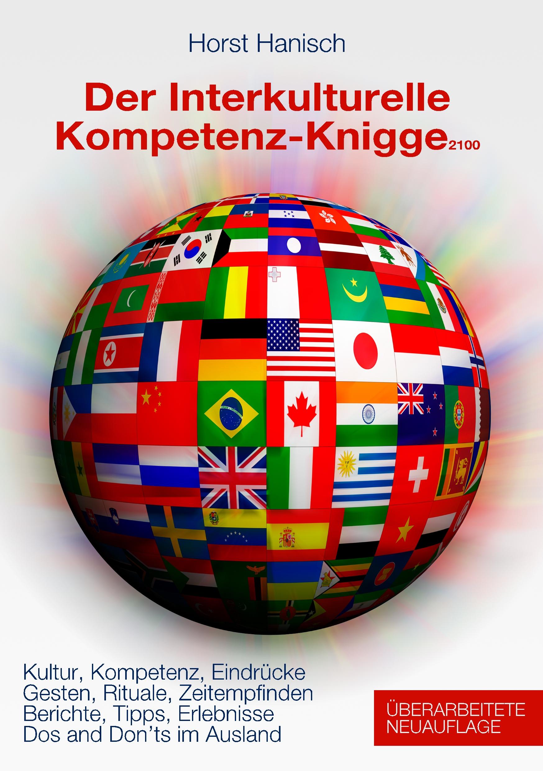 Cover: 9783744885324 | Der Interkulturelle Kompetenz-Knigge 2100 | Horst Hanisch | Buch