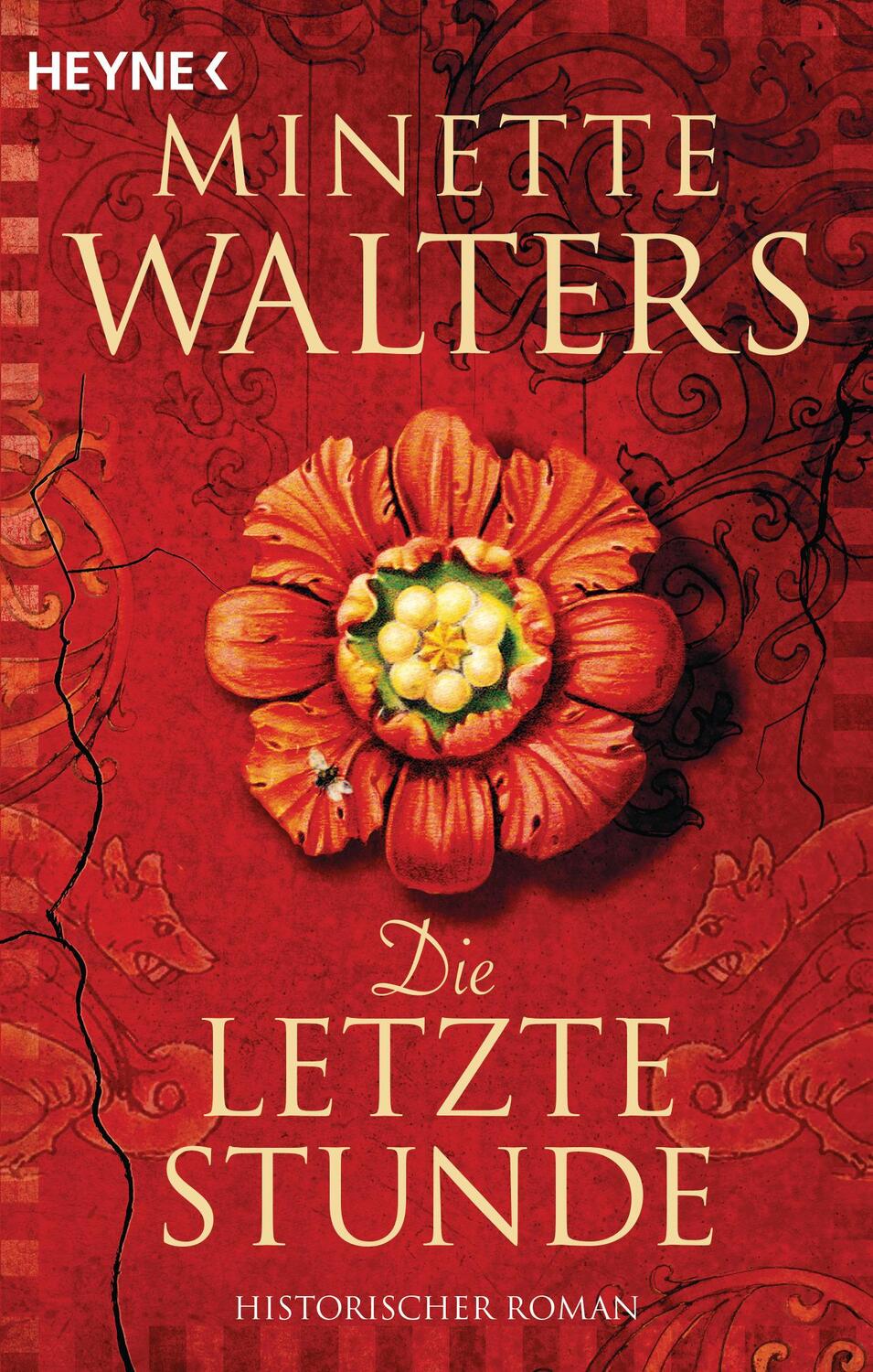 Cover: 9783453423299 | Die letzte Stunde | Historischer Roman | Minette Walters | Taschenbuch