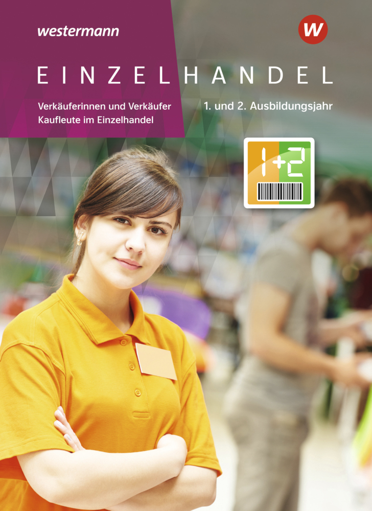 Cover: 9783142223315 | Einzelhandel | 1. + 2. Ausbildungsjahr Schulbuch | Hellmers (u. a.)