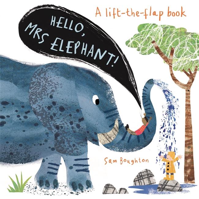 Cover: 9781787414143 | Hello, Mrs Elephant! | Sam Boughton | Buch | Papp-Bilderbuch | 2019