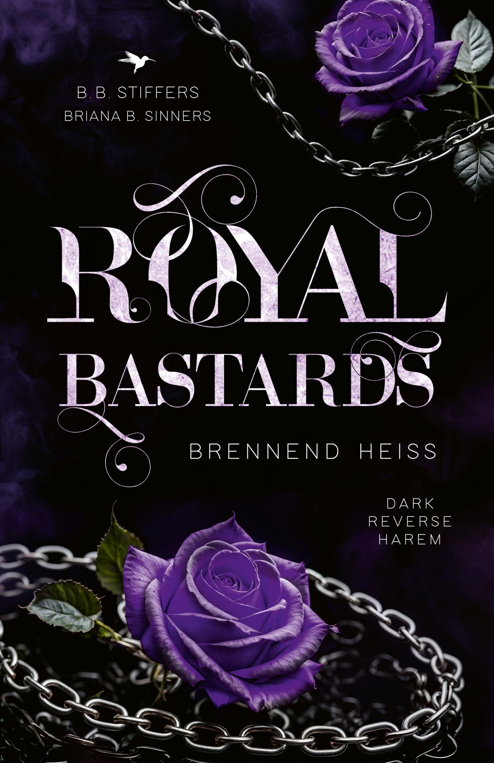 Bild: 9783989429185 | Royal Bastards | B. B. Stiffers (u. a.) | Taschenbuch | 360 S. | 2025