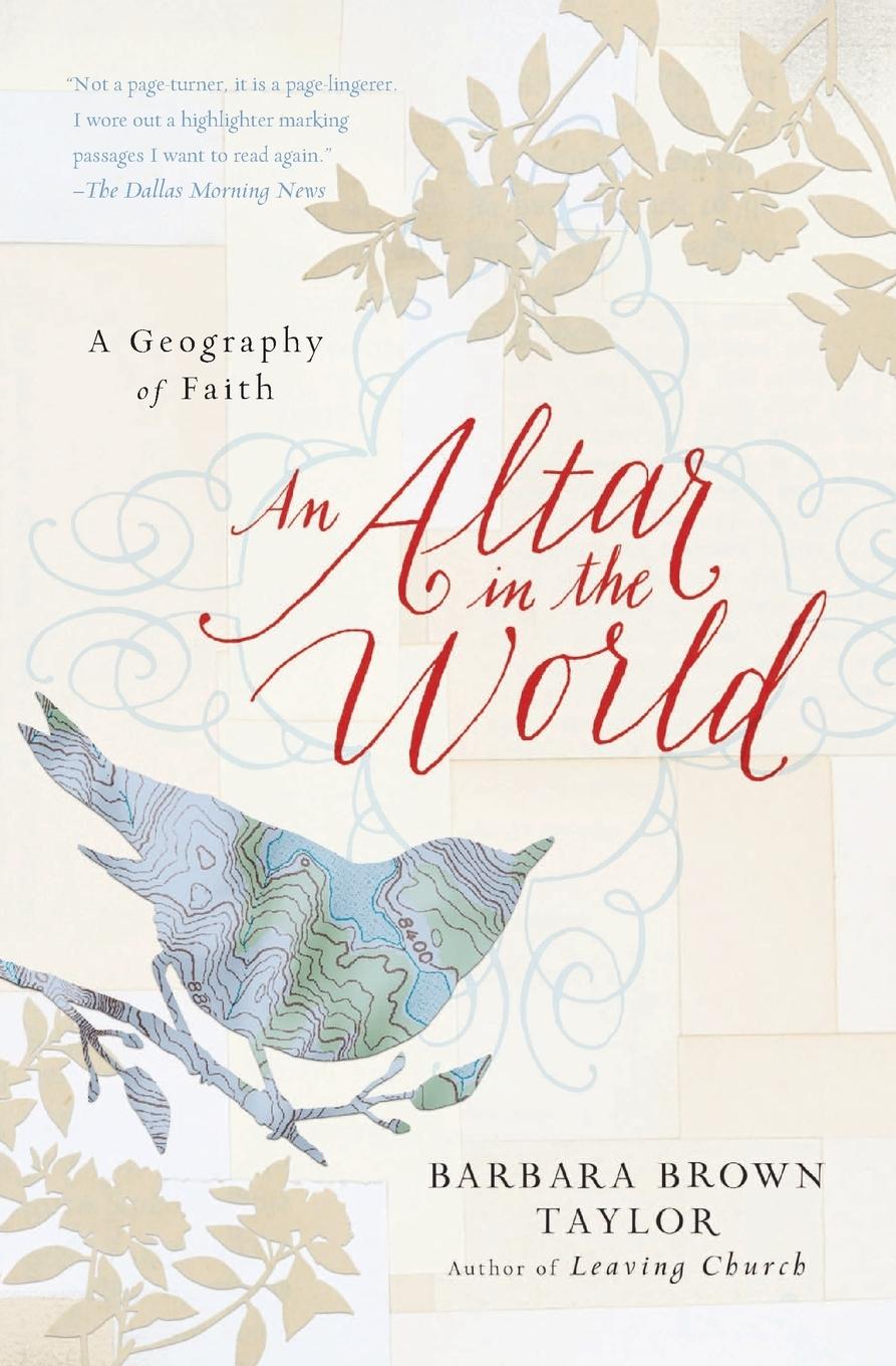 Cover: 9780061370472 | An Altar in the World | A Geography of Faith | Barbara Brown Taylor