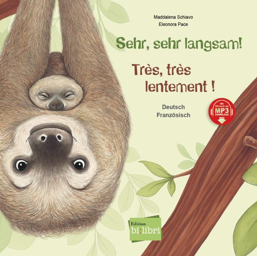 Cover: 9783197296203 | Sehr, sehr langsam! Kinderbuch Deutsch-Französisch | Maddalena Schiavo