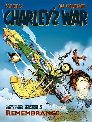 Cover: 9781781086216 | Charley's War: The Definitive Collection, Volume Three | Remembrance