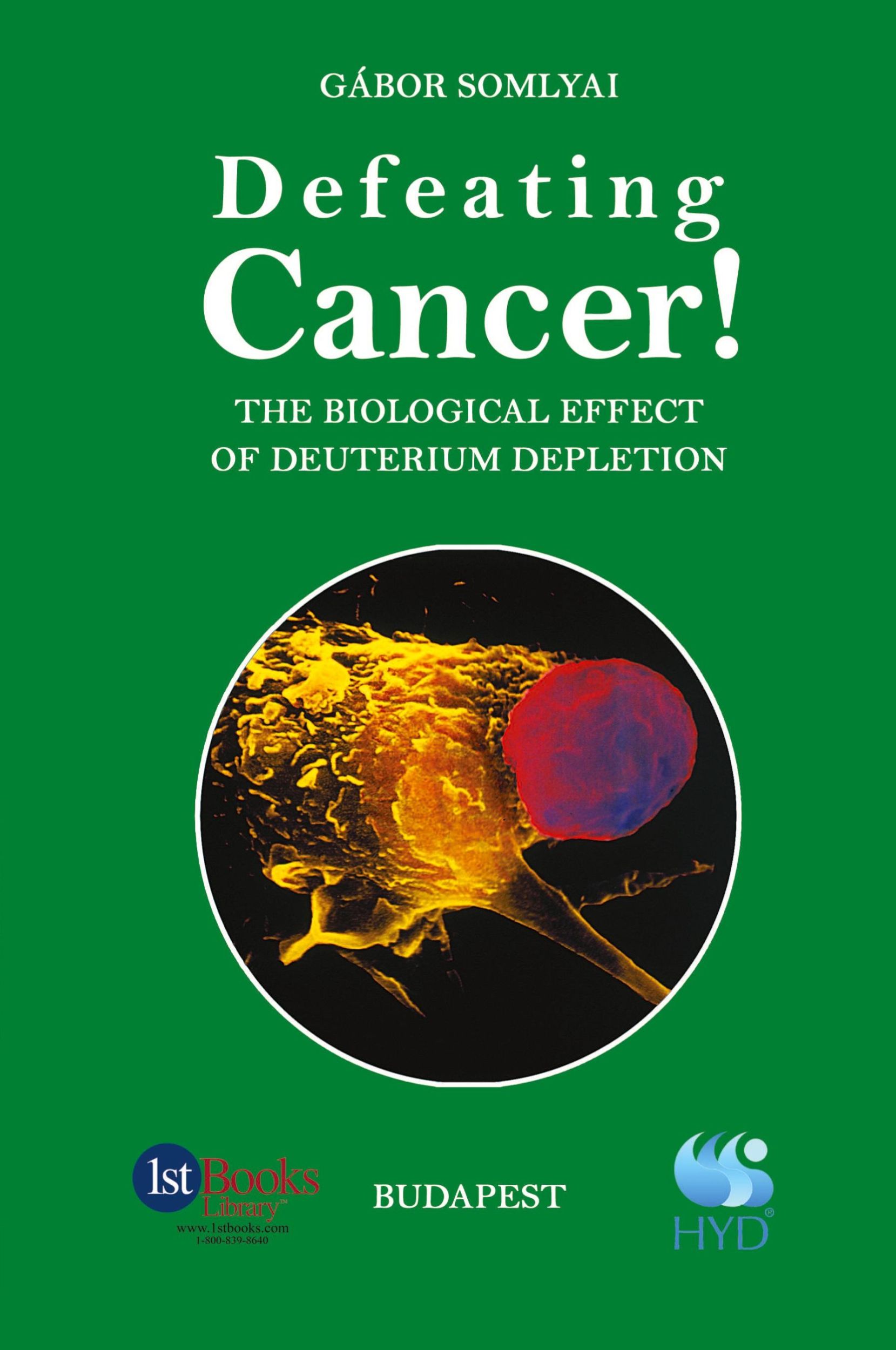 Cover: 9780759692602 | Defeating Cancer! | The Biological Effect of Deuterium Depletion