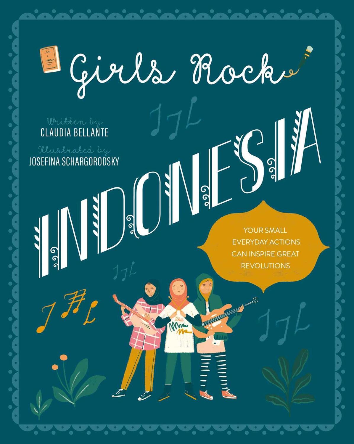 Cover: 9781623718084 | Girls Rock Indonesia | Indonesia | Claudia Bellante | Buch | Gebunden