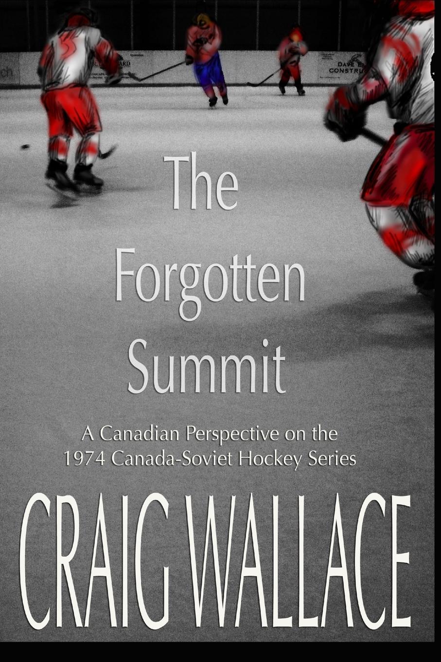 Cover: 9780557045563 | The Forgotten Summit | Craig Wallace | Taschenbuch | Englisch | 2009