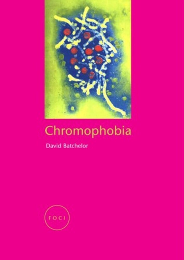 Cover: 9781861890740 | Chromophobia | David Batchelor | Taschenbuch | Englisch | 2022