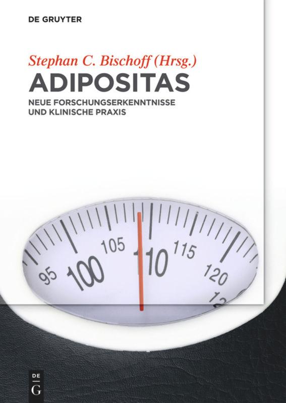 Cover: 9783110412031 | Adipositas | Neue Forschungserkenntnisse und klinische Praxis | Buch