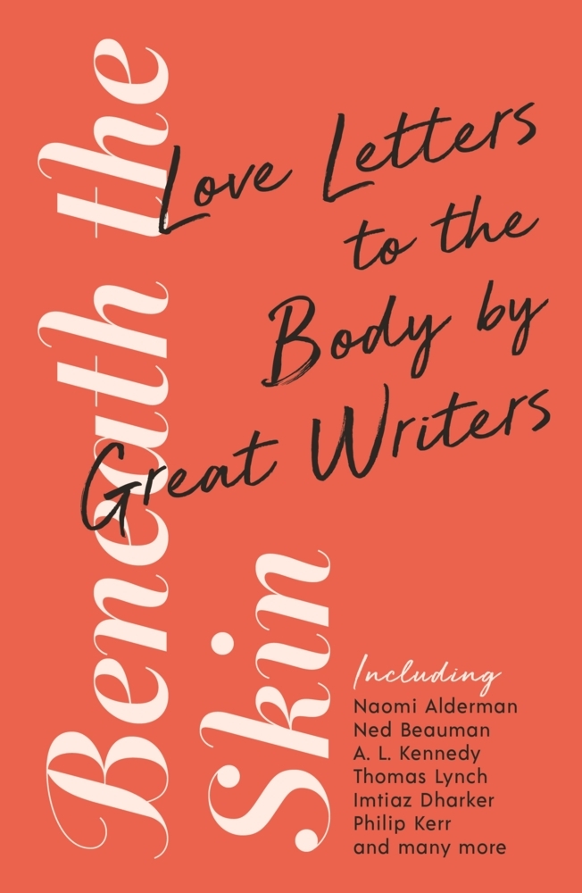 Cover: 9781788160964 | Beneath the Skin | Great Writers on the Body | Alderman | Taschenbuch