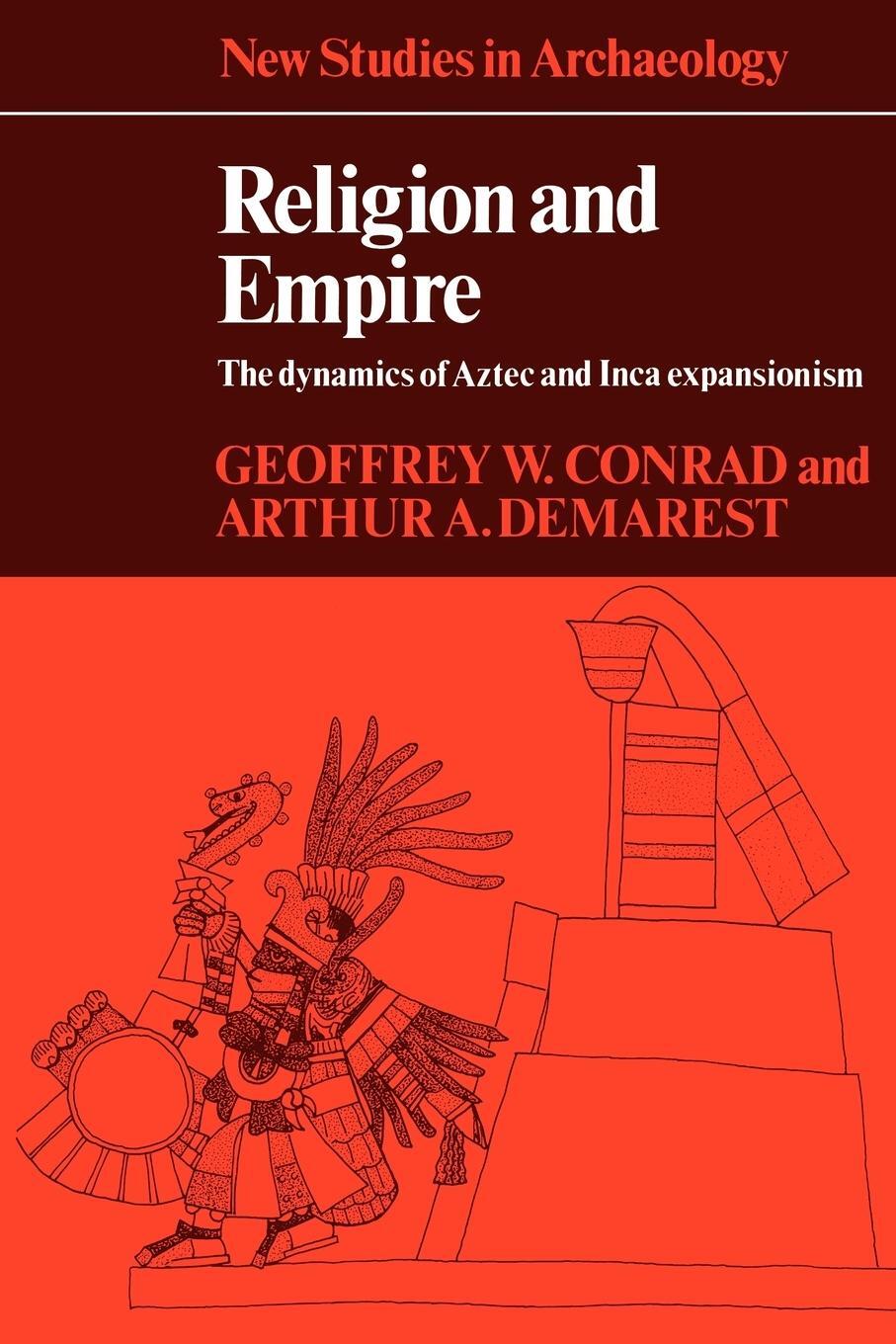 Cover: 9780521318969 | Religion and Empire | The Dynamics of Aztec and Inca Expansionism