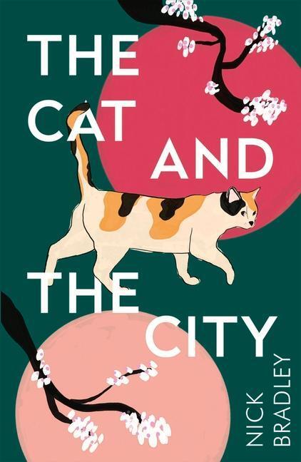 Cover: 9781786499899 | The Cat and the City | Nick Bradley | Taschenbuch | 304 S. | Englisch