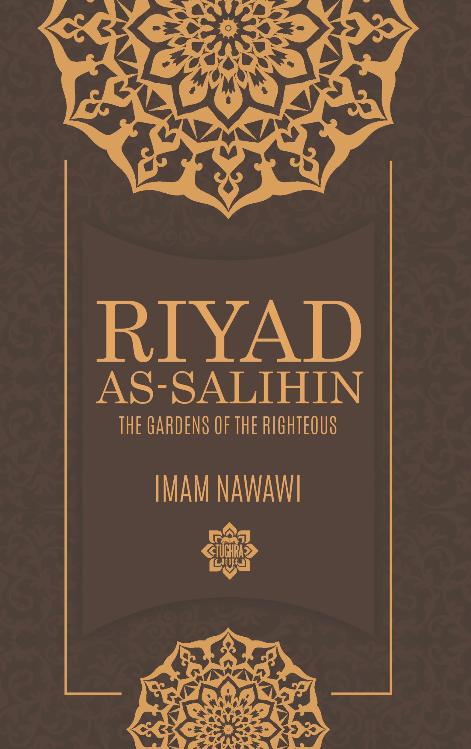 Cover: 9781597843331 | Riyad as Salihin | The Gardens of the Righteous | Imam Nawawi | Buch