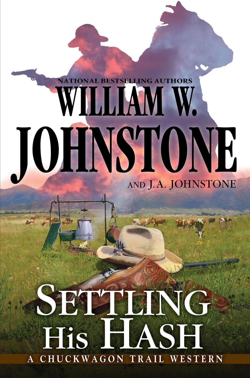 Cover: 9780786048922 | Settling His Hash | William W Johnstone (u. a.) | Taschenbuch | 2022