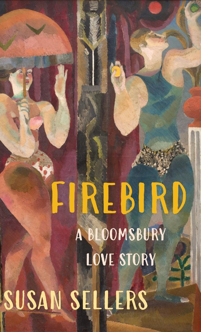 Cover: 9781913087807 | Firebird | A Bloomsbury Love Story | Susan Sellers | Buch | Gebunden