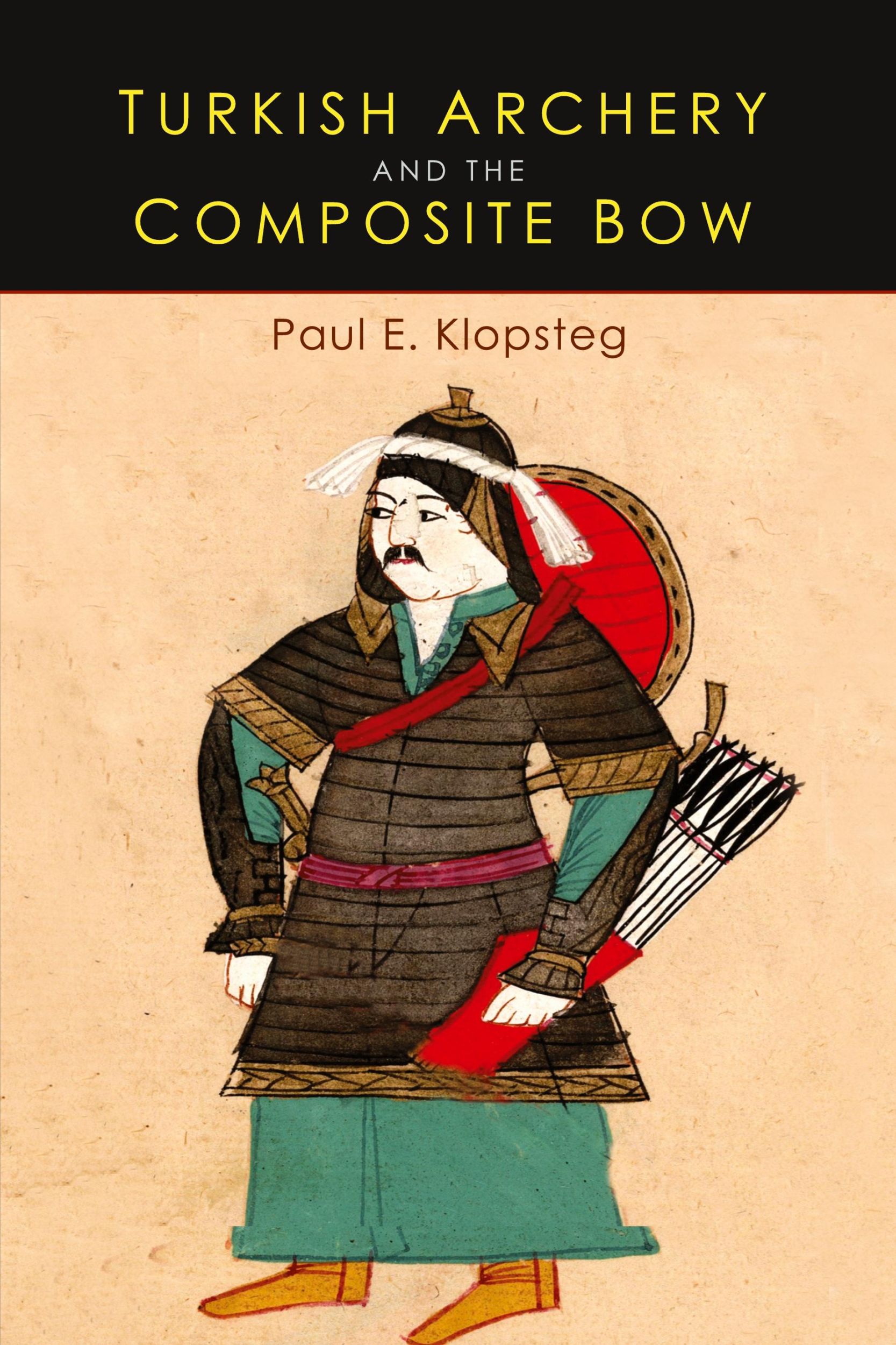 Cover: 9781684220090 | Turkish Archery and the Composite Bow | Paul E. Klopsteg | Taschenbuch