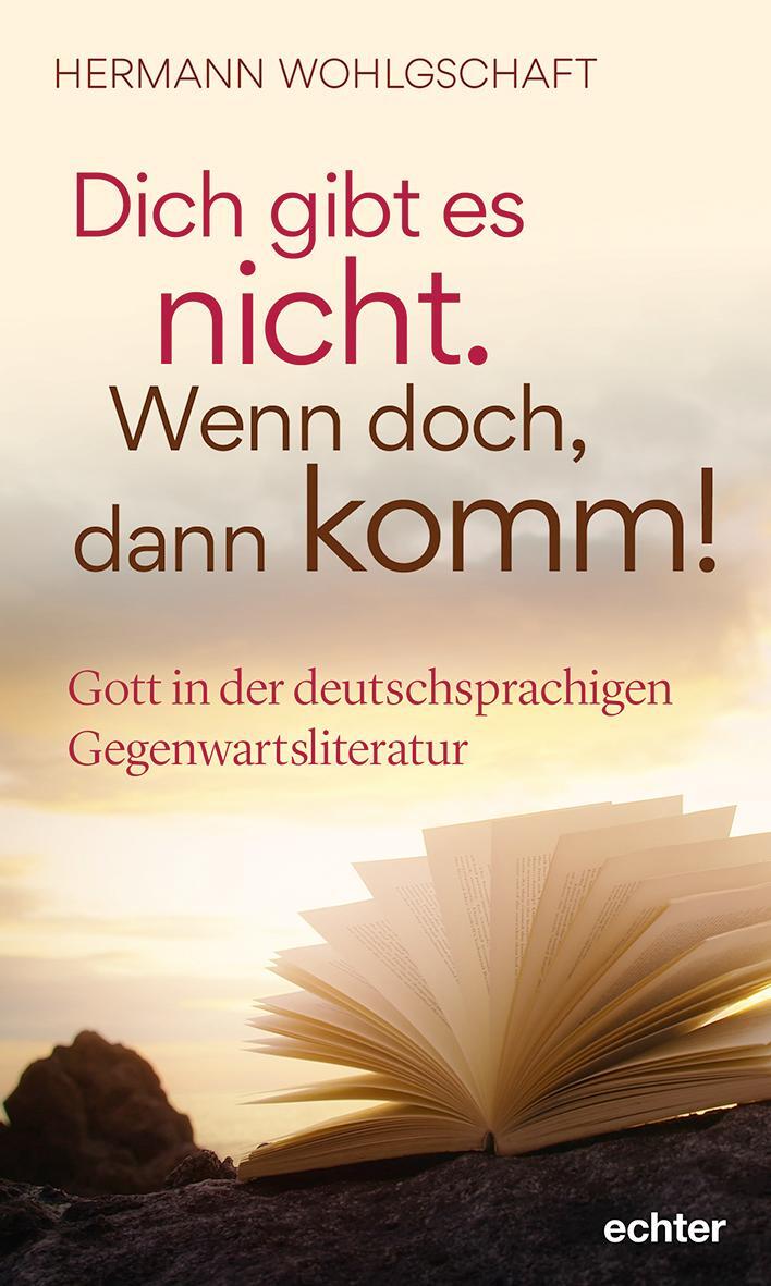 Cover: 9783429059408 | Dich gibt es nicht. Wenn doch, dann komm! | Hermann Wohlgschaft | Buch