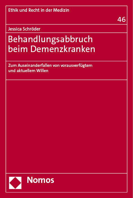 Cover: 9783756011889 | Behandlungsabbruch beim Demenzkranken | Jessica Schröder | Taschenbuch