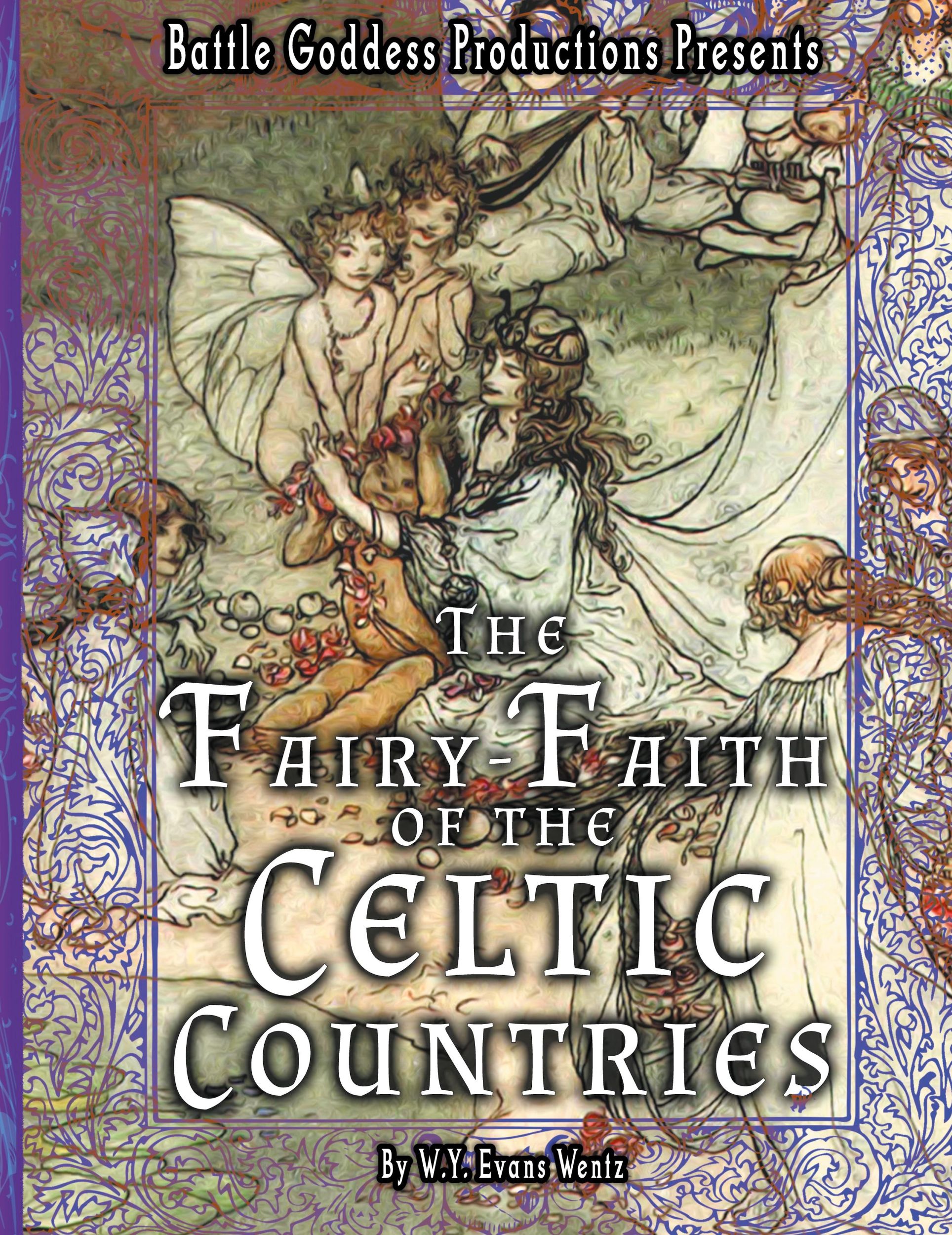 Cover: 9781644502242 | The Fairy-Faith of the Celtic Countries with Illustrations | Wentz