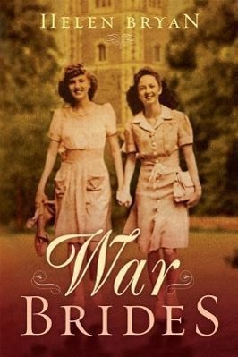 Cover: 9781612183329 | Bryan, H: War Brides | Helen Bryan | Kartoniert / Broschiert | 2012