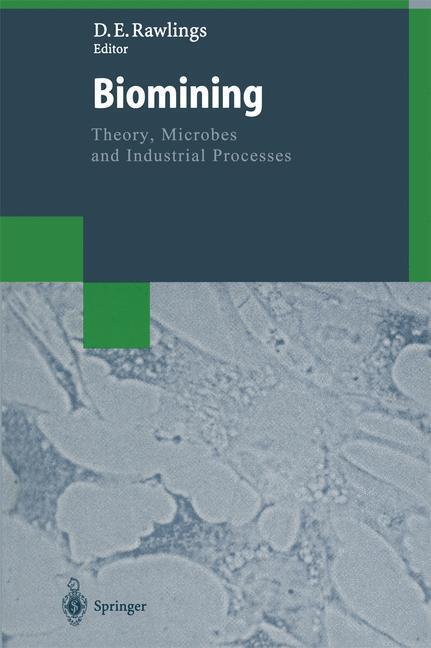 Cover: 9783662061138 | Biomining | Theory, Microbes and Industrial Processes | Rawlings | xii