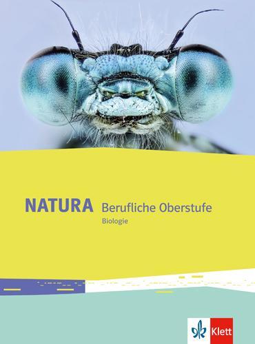 Cover: 9783120490111 | Natura Biologie Berufliche Oberstufe (Abitur). Schülerbuch Klassen...